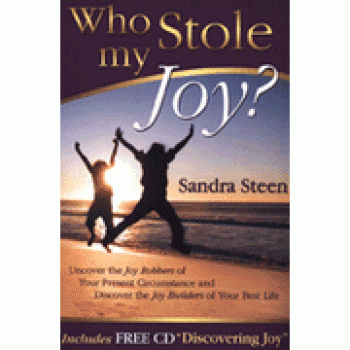 Who Stole My Joy? by Sandra Steen 